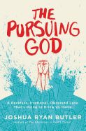 Pursuing God, The - Butler