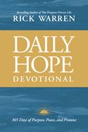 Daily Hope Devotional: 365 Days of Purpose, Peace, and Promise: Warren, Rick