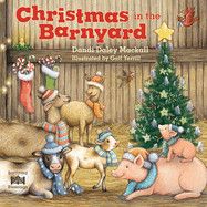 Christmas in the Barnyard (Barnyard Blesings): Mackall, Dandi Daley