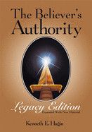 The Believer&#39;s Authority - Hagen, Kenneth
