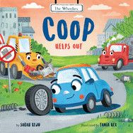 COOP Helps Out (Wheelies): Reju, Sarah (Author) , Rex, Tania (Photographer)