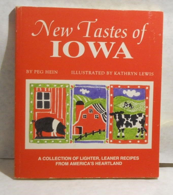 New Tastes of Iowa Recipes