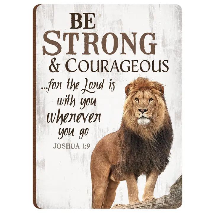 Be Strong &amp; Courageous Magnet