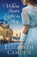 When Stars Light the Sky (The Women of Midtown): Camden, Elizabeth