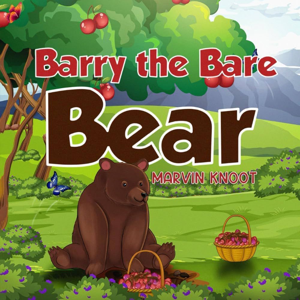 Barry the Bare Bear - Marvin Knoot