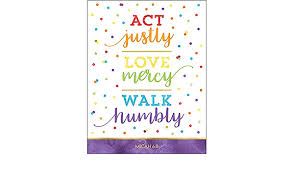 Micah 6:8 poster