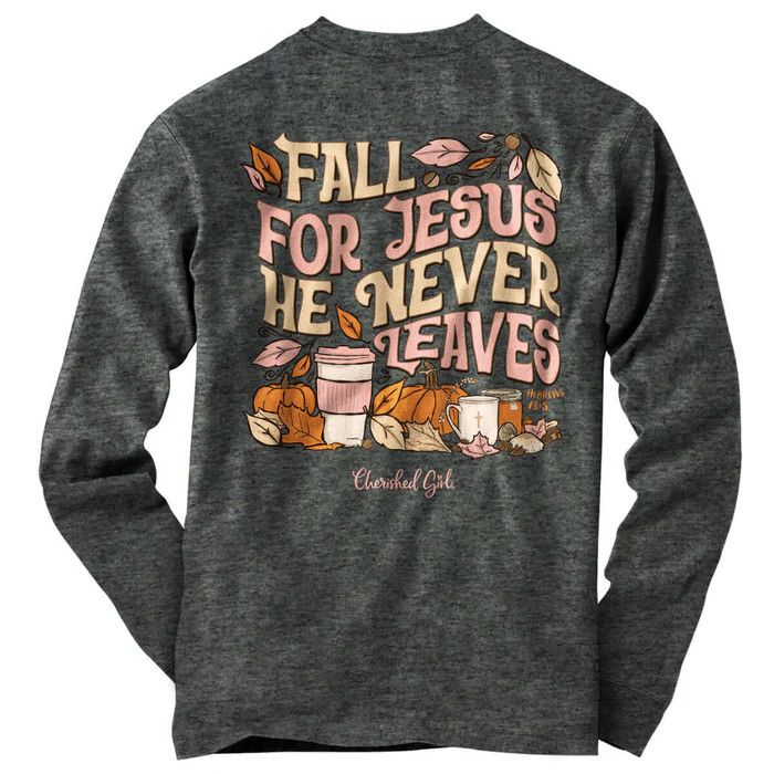 Cherished Girl Womens Long Sleeve T-Shirt Fall For Jesus - XL