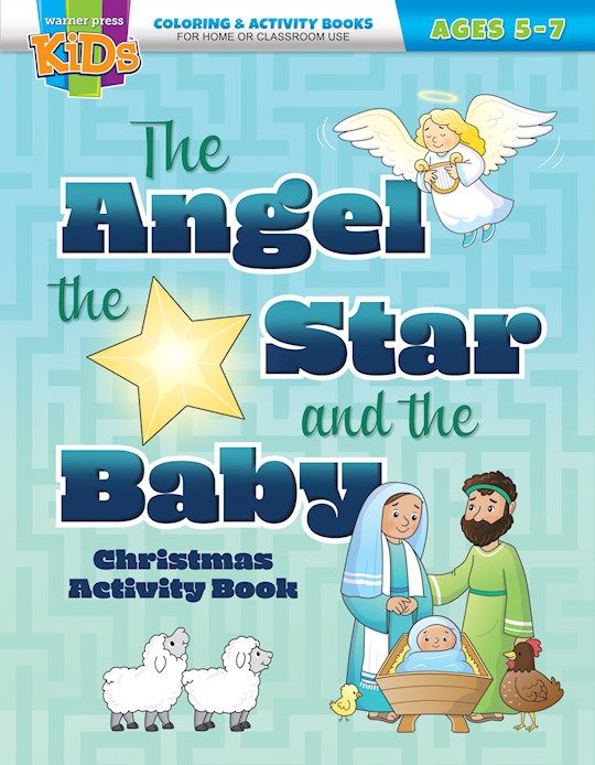 The Angel The Star And The Baby Coloring &amp; Activity Book (Ages 5-7)