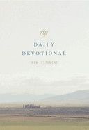 ESV Daily Devotional New Testament: Through the New Testament in a Year (Paperback)