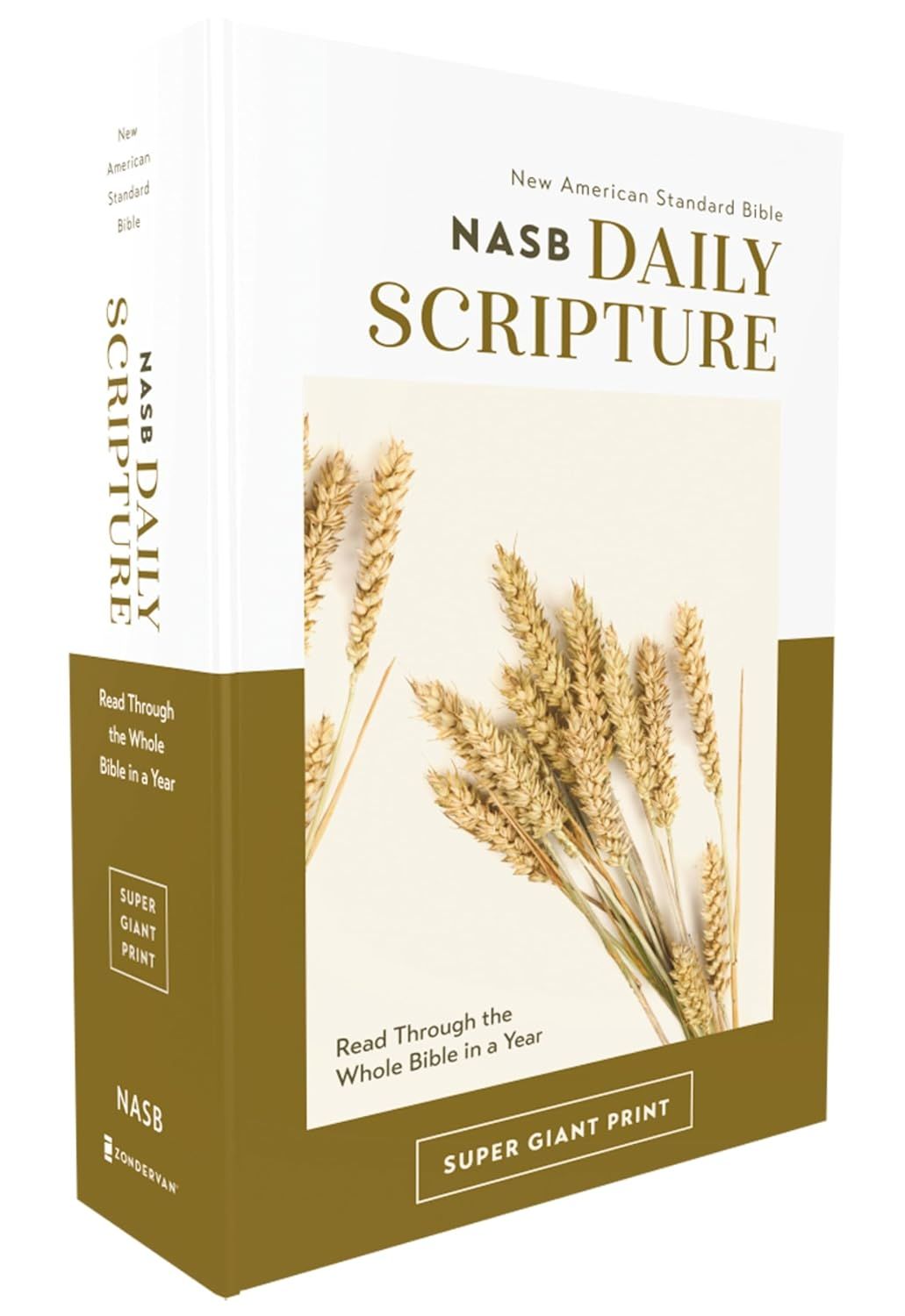 NASB, Daily Scripture, Super Giant Print, Paperback, White/Gold, 1995 Text, Comfort Print: 365 Days to Read Through the Whole Bible in a Year