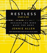Restless Bible Study Guide Plus Streaming Video: Because You Were Made for More  -Allen, Jennie