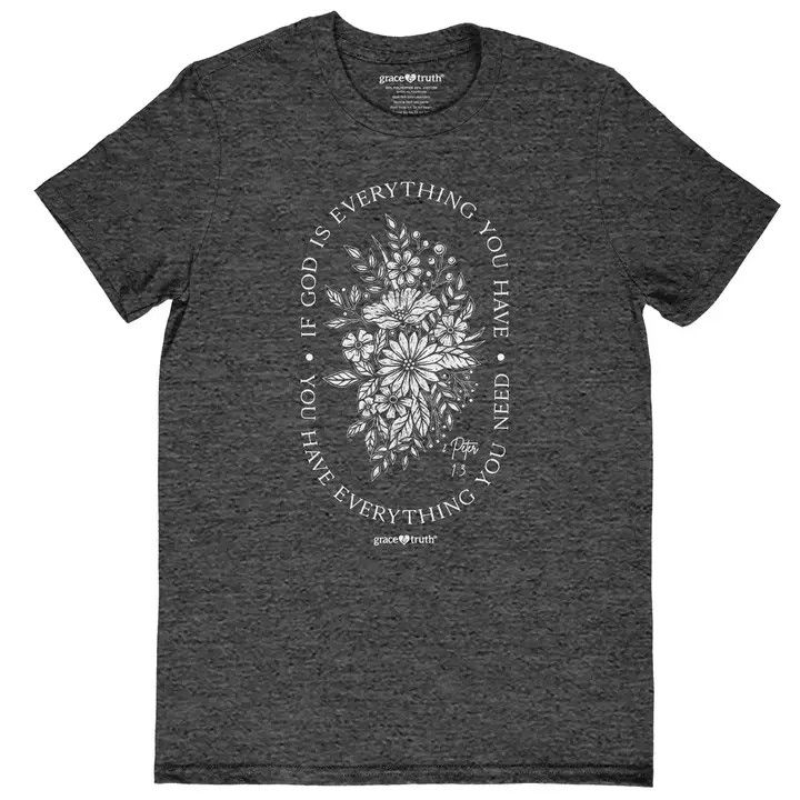 Grace &amp; Truth Womens T-Shirt If God Is Everything  MD