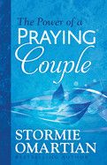 The Power of a Praying Couple  - Omartian, Stormie