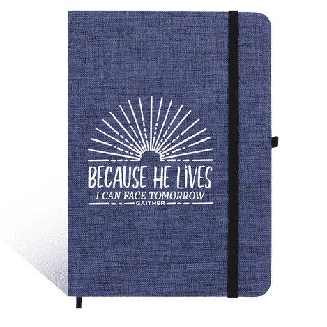 Because He Lives Journal