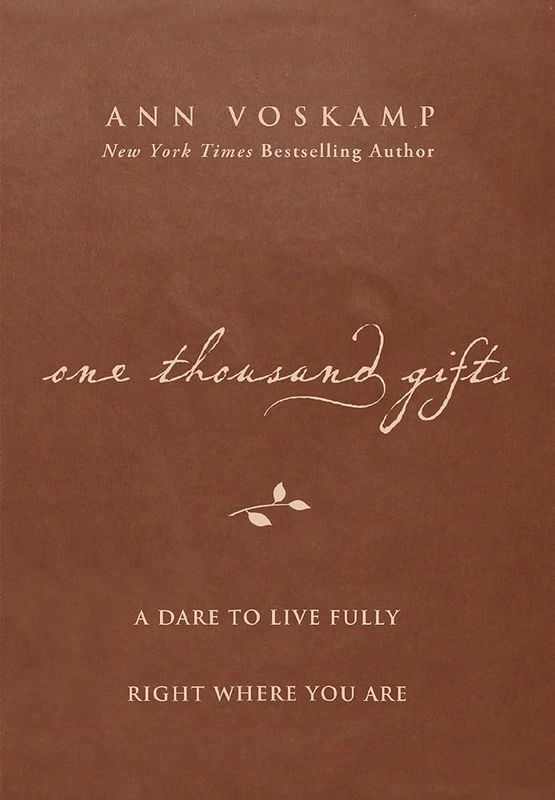 One Thousand Gifts (Leather Cover)- Ann Voskamp