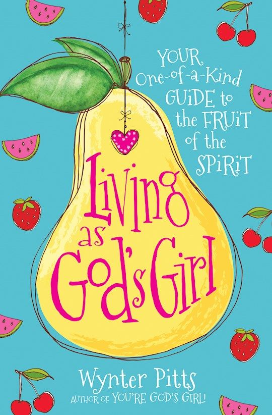 Living As God&#39;s Girl by Wynter Pitts
