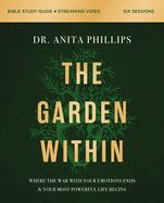 The Garden Within Bible Study Guide Plus Streaming Video