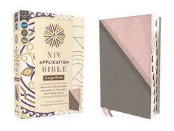 NIV Application Bible, Large Print, Leathersoft, Pink/Gray, Red Letter, Thumb Indexed, Comfort Print: Bringing the Ancient Message of the Bible Into Y (NIV Application Commentary Resources)