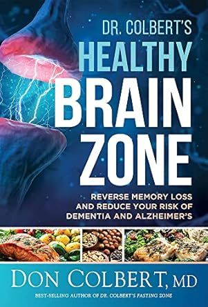 Dr. Colbert&#39;s Healthy Brain Zone