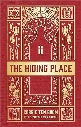 The Hiding Place  -  Ten Boom, Corrie  , Sherrill, John  , Sherrill, Elizabeth