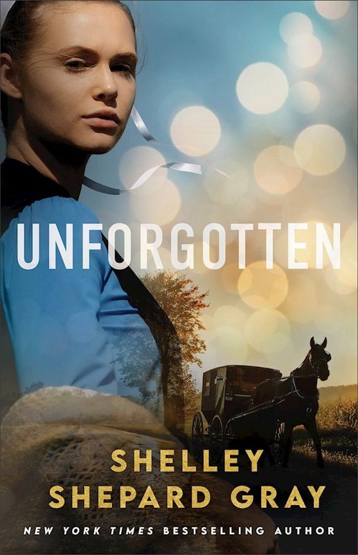 Unforgotten- Shelley Shepard Gray