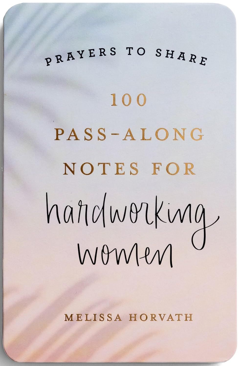 U3088 Prayers to Share Hardworking Women