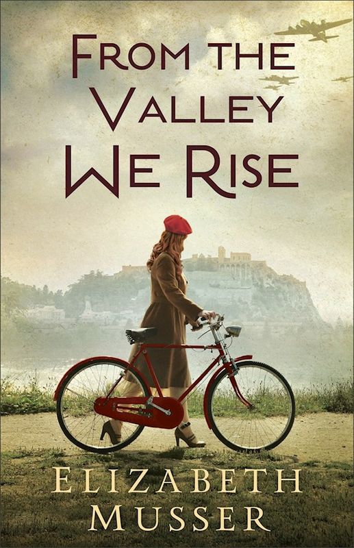 From The Valley We Rise - Musser Elizabeth