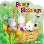 Bunny Blessings: Washburn, Kim (Author) , East, Jacqueline (Illustrator)