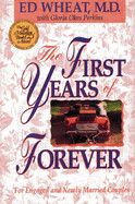 First Years of Forever Marital Counseling for Engaged and Newly Married Couples: Wheat, Ed