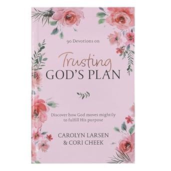 Trusting God&#39;s Plan - Hardcover Devotional