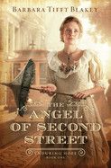 The Angel of Second Street: Volume 1 (Enduring Hope)  - Blakey, Barbara Tifft