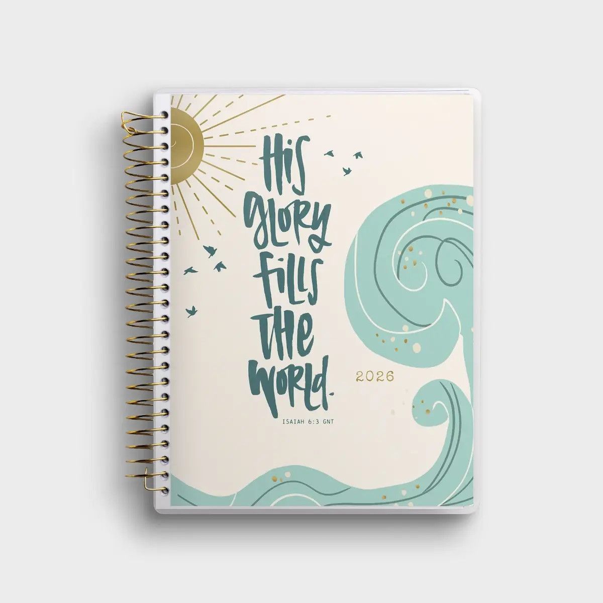 Katygirl -His Glory Fills the World -2025-2026 18-Month Premium Devotional Planner