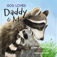 God Loves Daddy and Me: Jensen, Bonnie Rickner