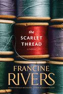 The Scarlet Thread: Rivers, Francine