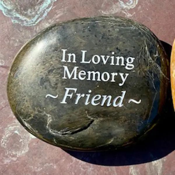 In Loving Memory River Rock - Friend