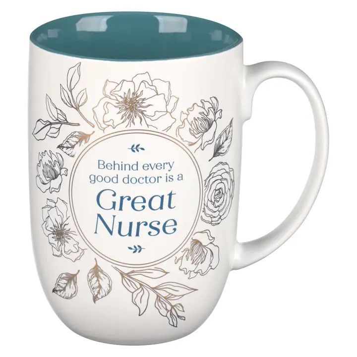 Behind Every good doctor is a Great Nurse Mug