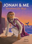 Jonah &amp; Me Devotions for Boys  - Hascall, Glenn