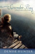 Surrender Bay - Denise Hunter - USED