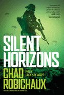 Silent Horizons  - Robichaux, Chad