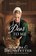 Dear to Me - Wanda Brunstetter