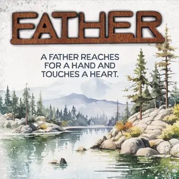 Father-Reaches For - Crafted Remindables Magnets