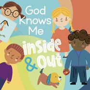 God Knows Me Inside and Out: Stevens, Kayla-Board Book