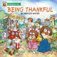 Being Thankful Softcover (Mercer Mayer&#39;s Little Critter