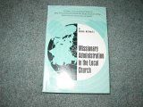 Missionary Administration in the Local Church