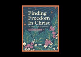 Finding Freedom in Christ: An 8-Week Study of Galatians  - Collins, Portia