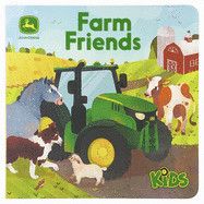John Deere Kids Farm Friends   (Board Book)