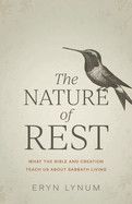The Nature of Rest - Eryn Lynum