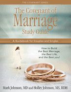 The Covenant of Marriage Study Guide - Johnson