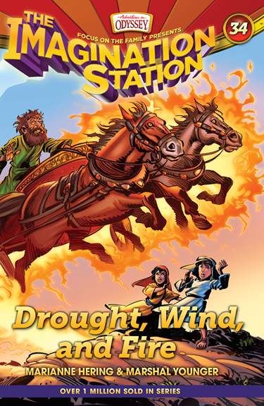The Imagination Station: Drought, Wind, and Fire - Marianne Hering &amp; Marshal Younger