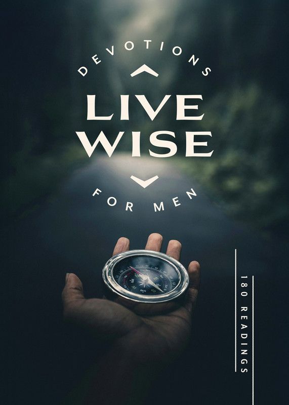 Live Wise Devotions for Men